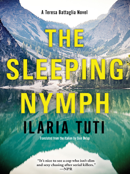 Title details for The Sleeping Nymph by Ilaria Tuti - Wait list